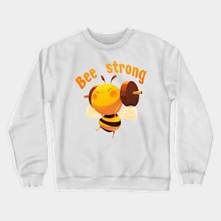 bee strong Crewneck Sweatshirt